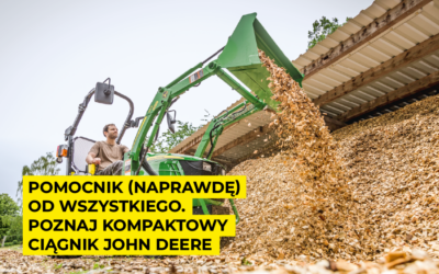 Pomocnik (naprawdę) od wszystkiego. Poznaj kompaktowy ciągnik John Deere